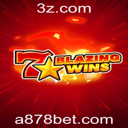 BlazingWins: Descubra a Excitante Experiência de Jogo com a878bet